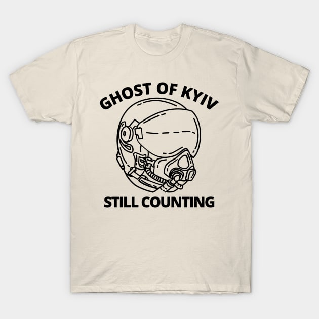 Ghost Of Kyiv, Ghost Of Kyiv Still Counting T-Shirt by Coralgb